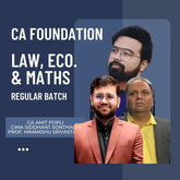 CA Foundation Law, Economics & Maths | Combo Regular Batch